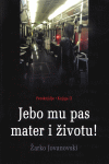 cover: Petoknjije, knjiga II -  Jebo mu pas mater i ivotu!
