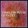 cover: Timeless Pulse Quintet