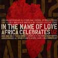 cover: In the Name of Love: Africa Celebrates U2