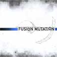 cover: Fusion Mutation