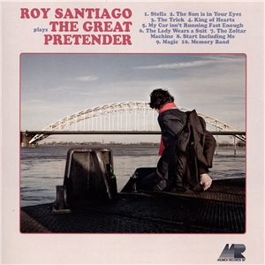 [ Roy Santiago - The Great Pretender ]