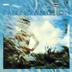 [ Can - Flow Motion (1976) ]