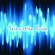 cover: Destructive Noise, EP