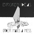 cover: Order Makes A Mess, EP