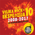 cover: Velika rock eksplozija #10 2008-2017