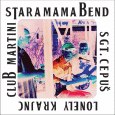 cover: STARA MAMA BEND -  Sgt. Cepuš Lonely Krajnc Club Martini