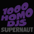 cover: 1000 Homo DJs Supernaut, EP