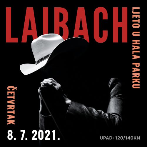 cover: Nagradnjača za - Laibach @ Hala Park, Zagreb, 08/07/2021