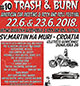 cover: TRASH & BURN 10 - american car meeting & rock and roll festival @ Sveti Martin na Muri, 22-23/06/2018