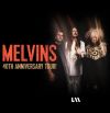 cover: Melvins - 40th Anniversary Tour @ Močvara, Zagreb, 14/06/2023