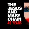 cover: THE JESUS AND MARY CHAIN @ Tvornica kulture, Zagreb, 28/08/2024