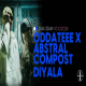 cover: Oddateee, AbSTRAL compost i Diyala 10/10/2024, Dva Osam, Zagreb