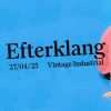 cover: EFTERKLANG @ Vintage Industrial BAr, Zagreb, 27/04/2025