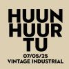 cover: HUUN HUUR TU @ Vintage Industrial Bar, Zagreb, 07/05/2025