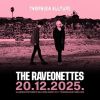 cover: THE RAVEONETTES @ Tvornica kulture, Zagreb, 20/12/2025
