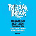cover: Bolesna Braa @ Boogaloo, zagreb, 31/01/2026
