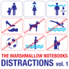 cover: The Marshmallow Notebooks objavio je kompilaciju Distractions vol. 1