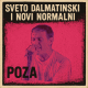 cover: Sveto Dalmatinski & Novi normalni najavljuju album prvijenac singlom i spotom 'Poza'