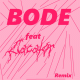 cover: BODE feat. CACATOR - Remix